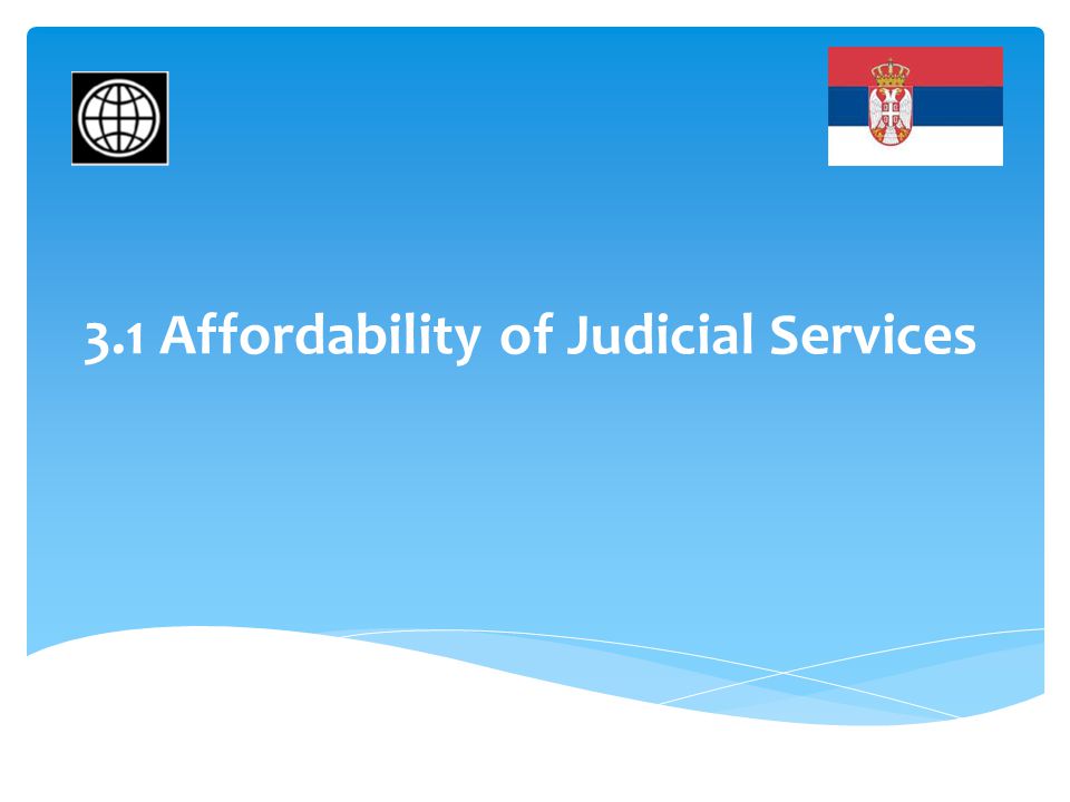 3.1 Affordability of Judicial Services