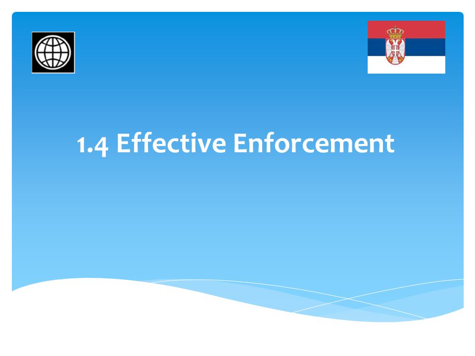 1.4 Effective Enforcement