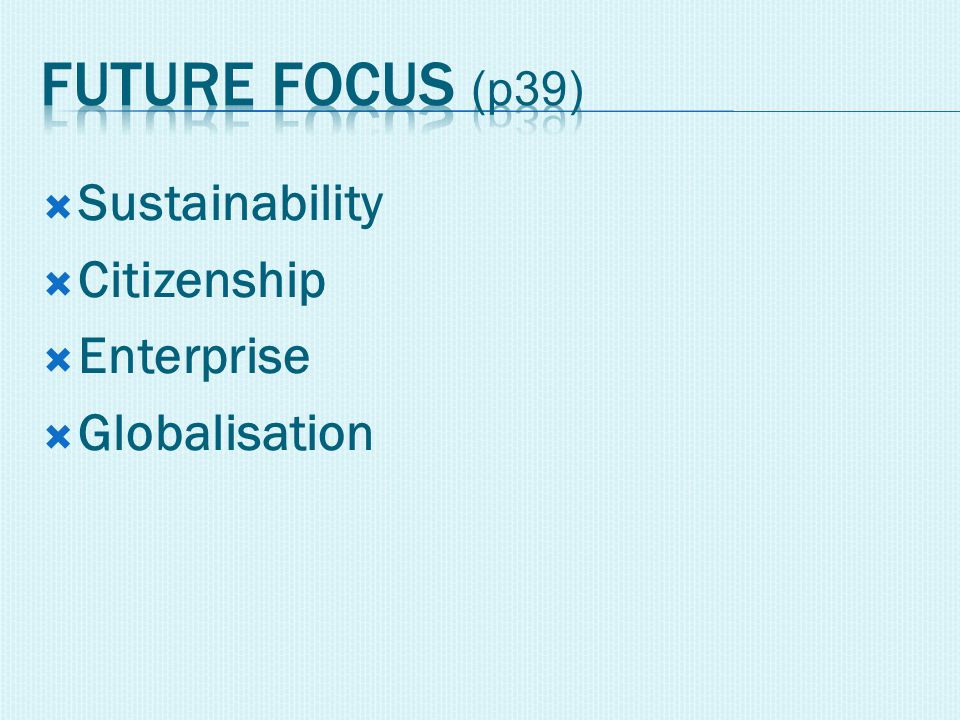  Sustainability  Citizenship  Enterprise  Globalisation