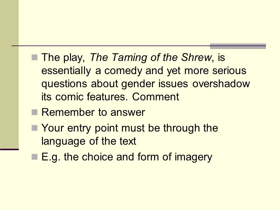 The Taming Of The Shrew Essay