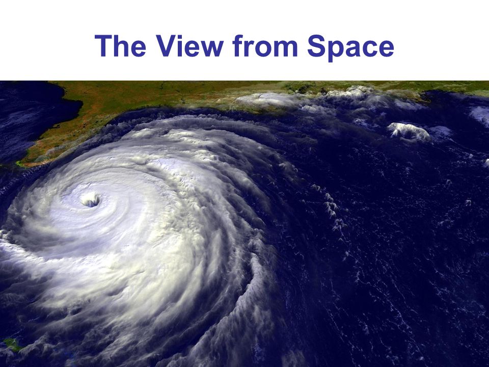 The View from Space