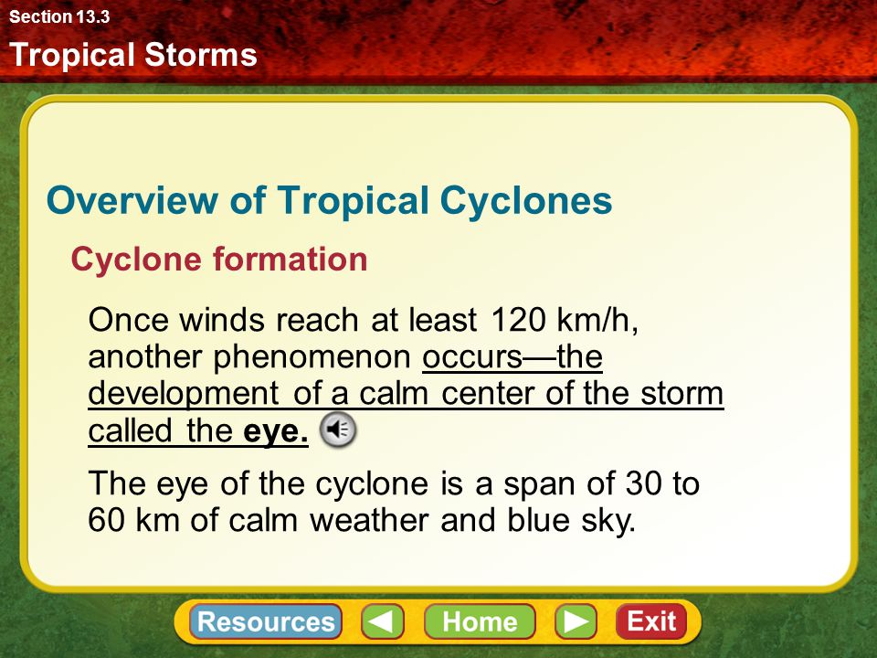 Cyclone formation - stages 1. tropical disturbance – Low pressure above ocean waters.
