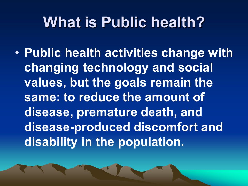 What is Public health.