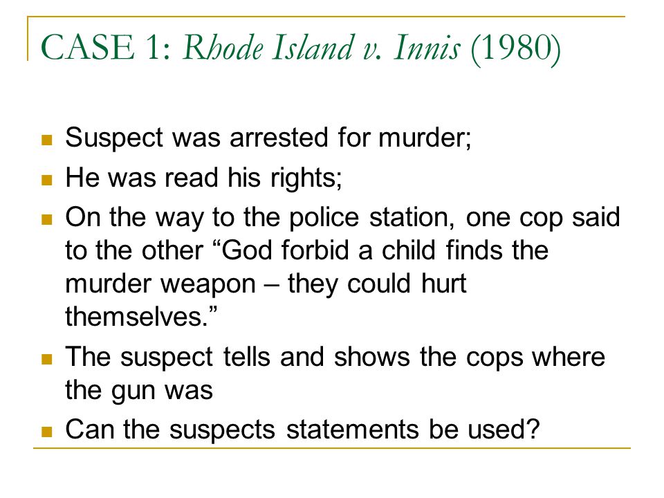 CASE 1: Rhode Island v.