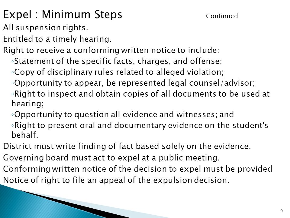 Expel : Minimum Steps Continued All suspension rights.