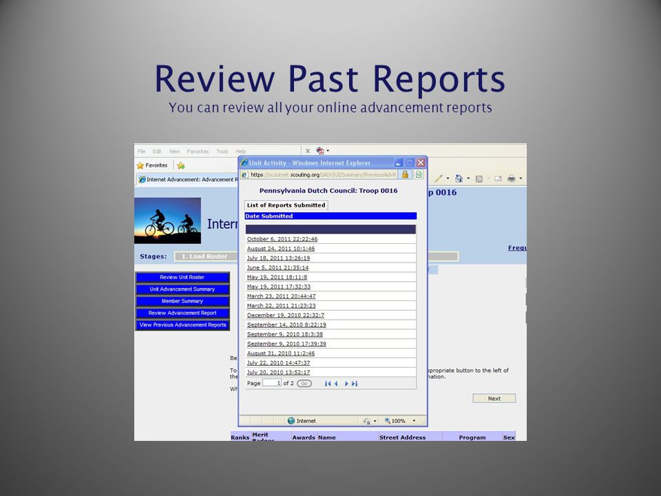 Review Past Reports You can review all your online advancement reports