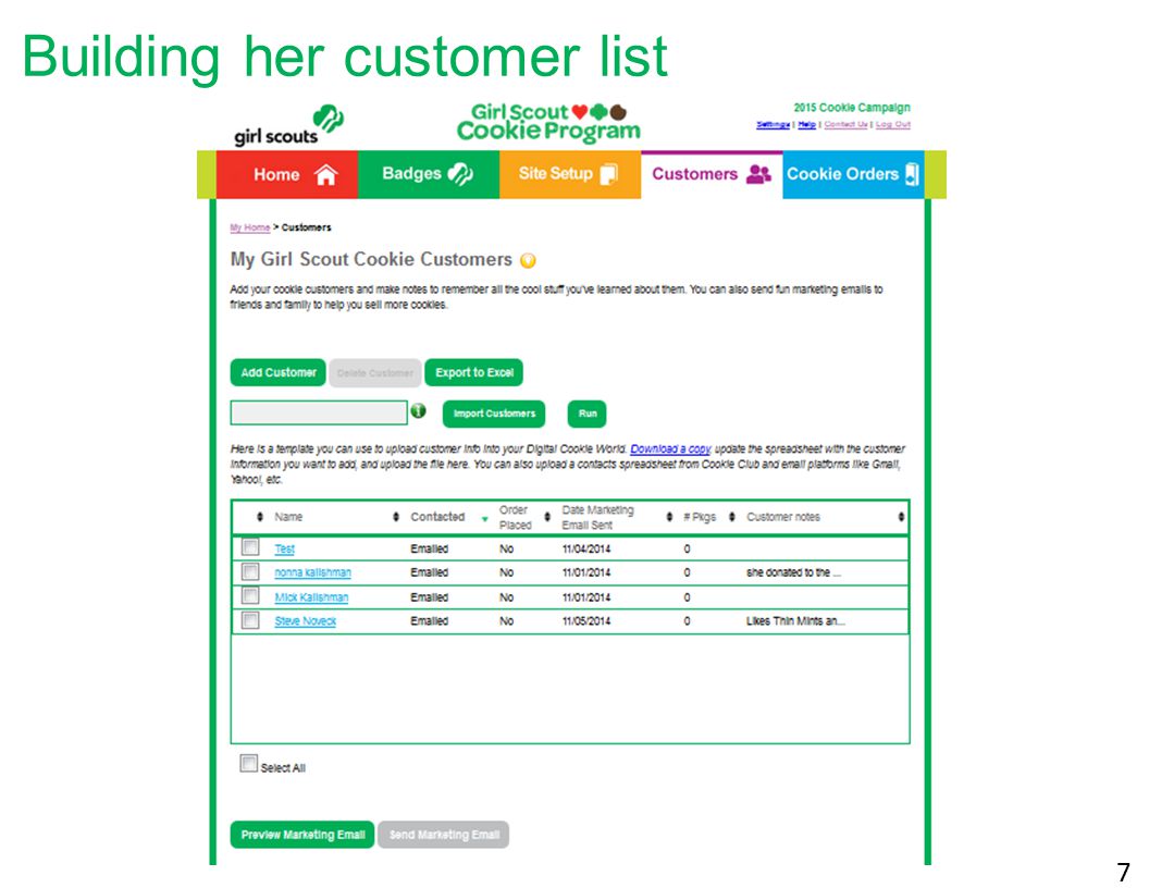 7 Building her customer list