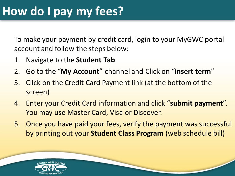 How do I pay my fees.