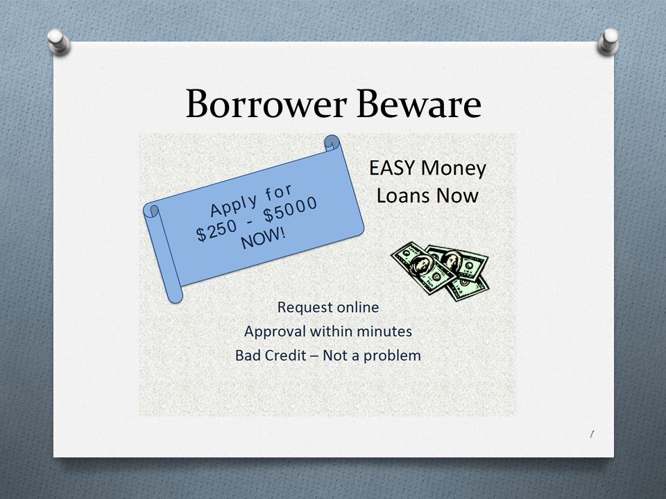 Borrower Beware 1
