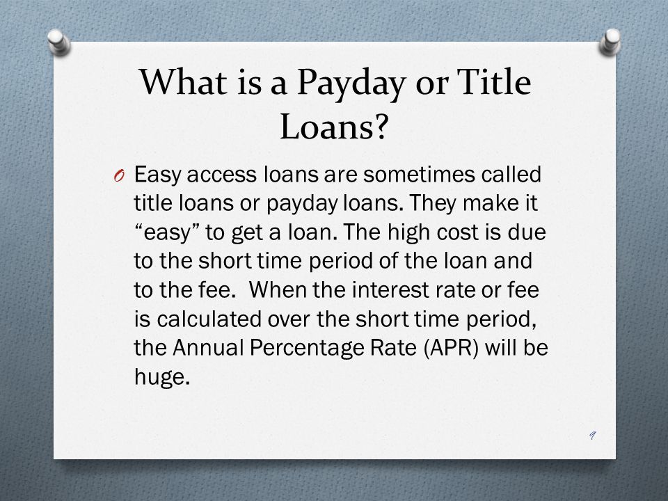What is a Payday or Title Loans.