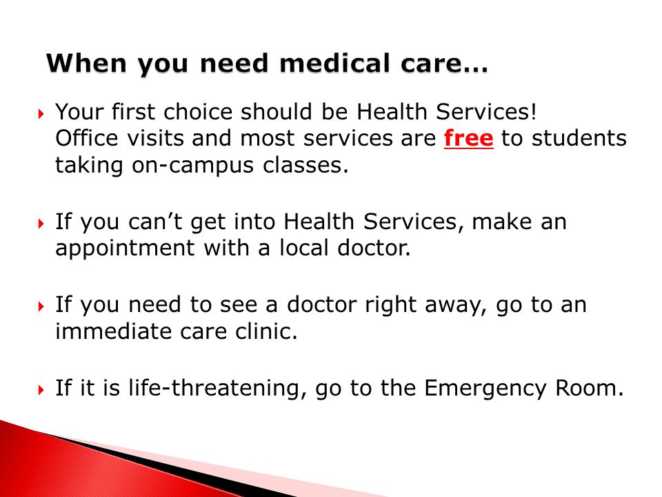  Your first choice should be Health Services.