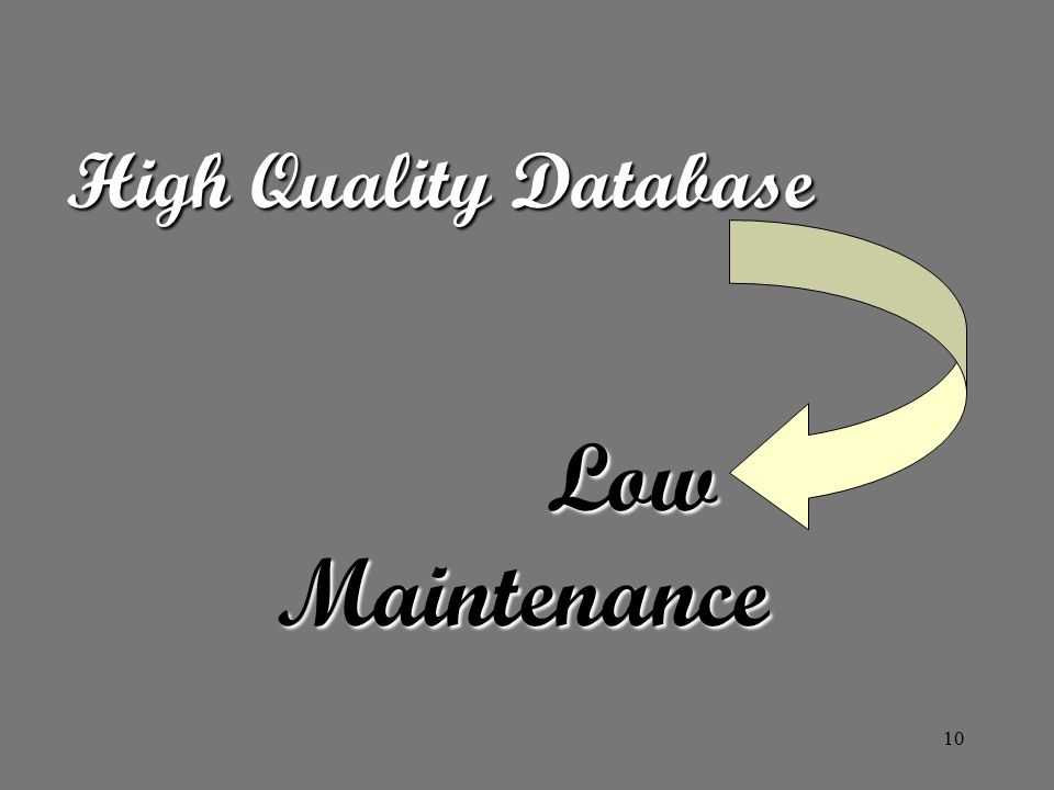 10 High Quality Database Low Maintenance Low Maintenance