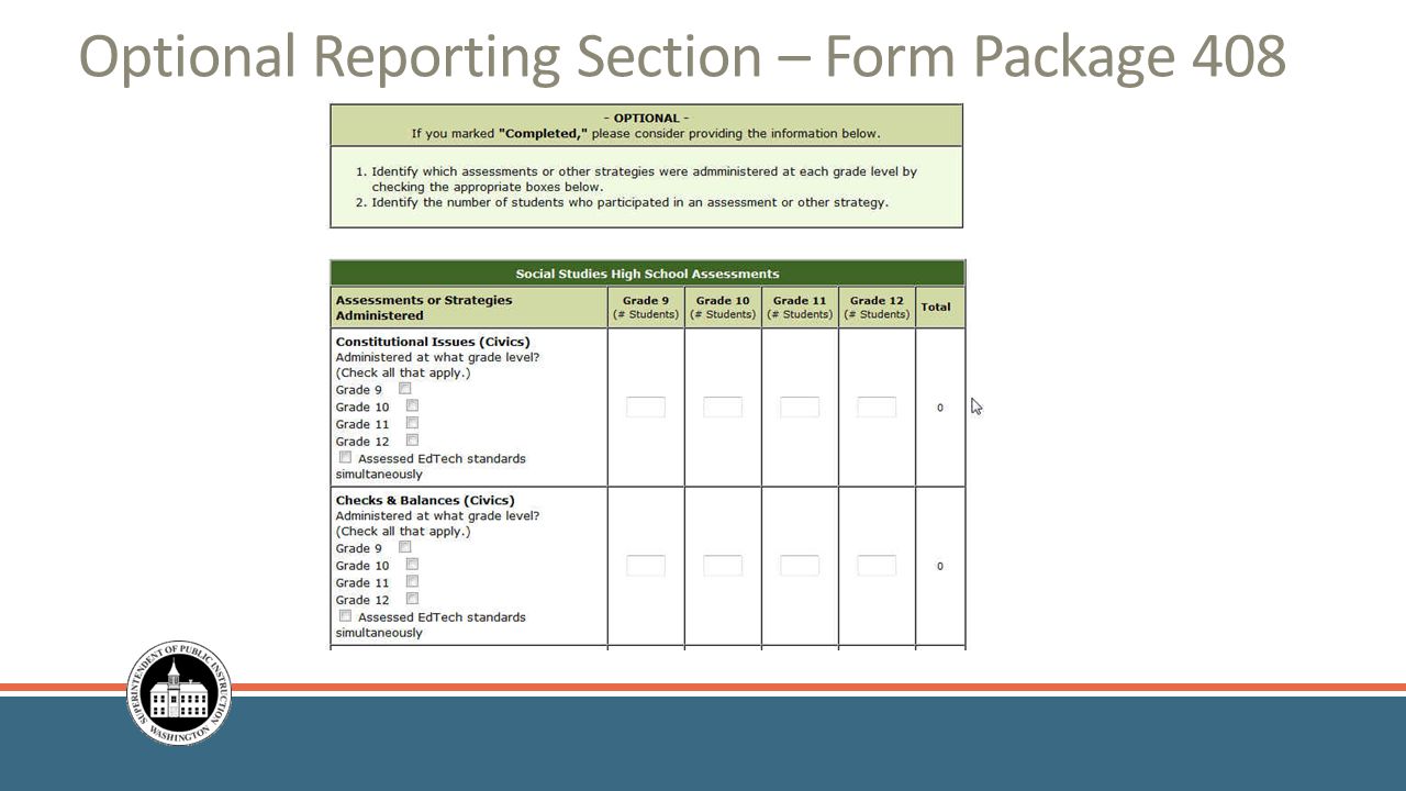 Optional Reporting Section – Form Package 408