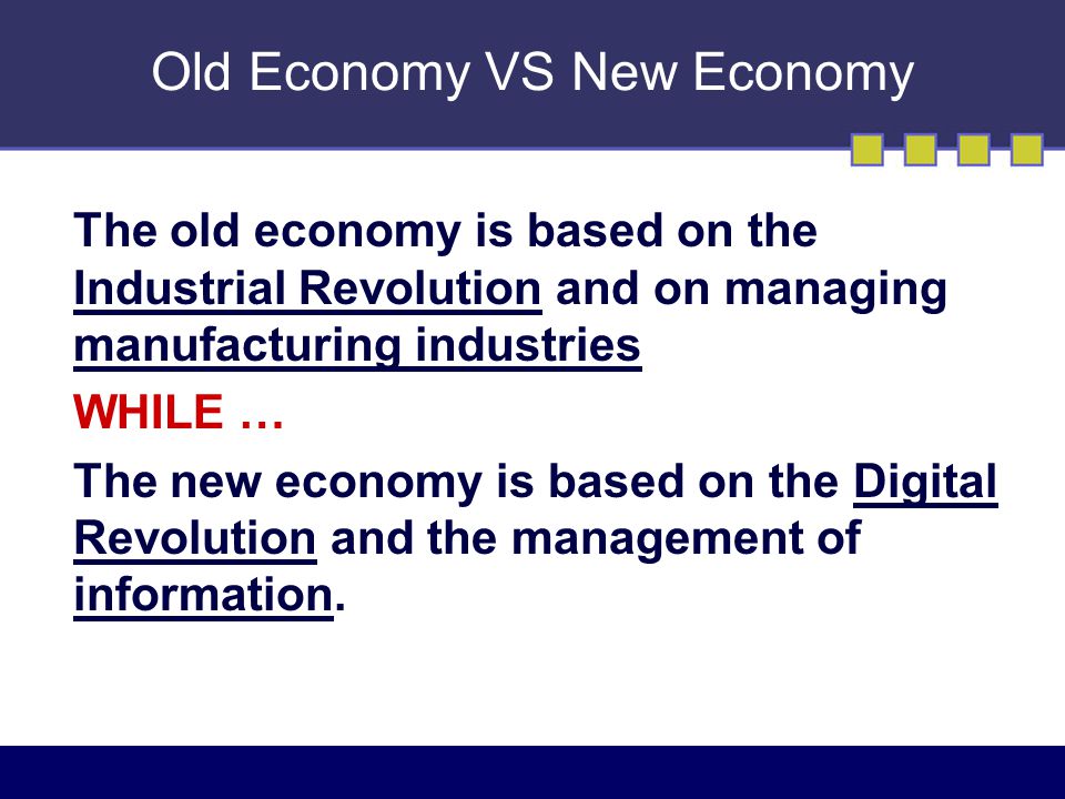new economy vs old economy new economy vs old economy
