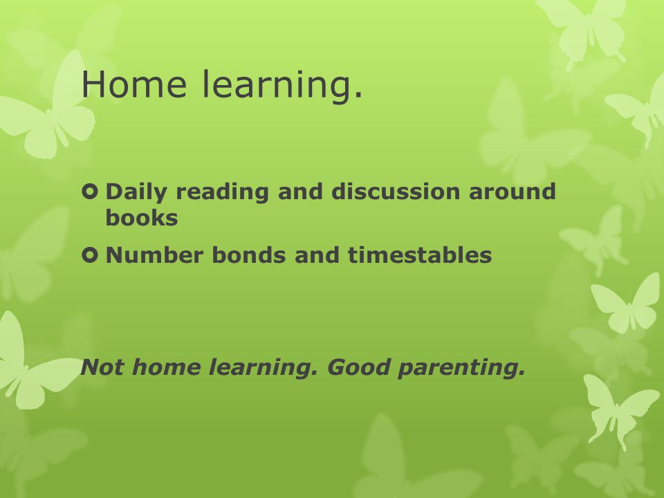 Home learning.