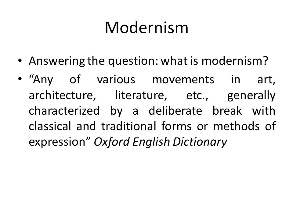 Essay On Modernism