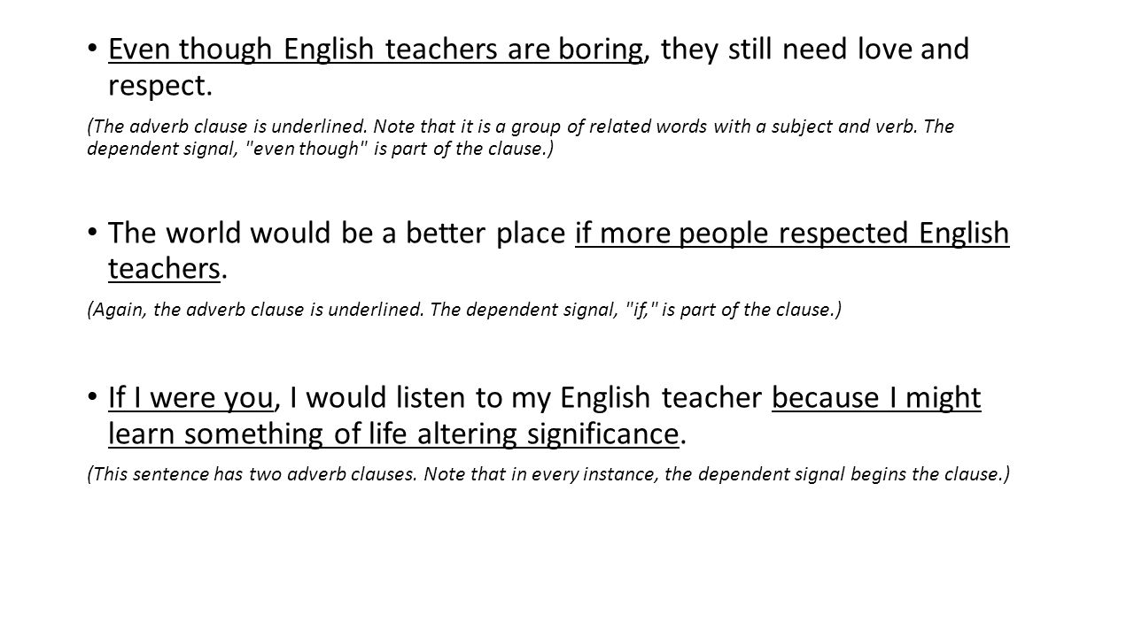 Even though English teachers are boring, they still need love and respect.