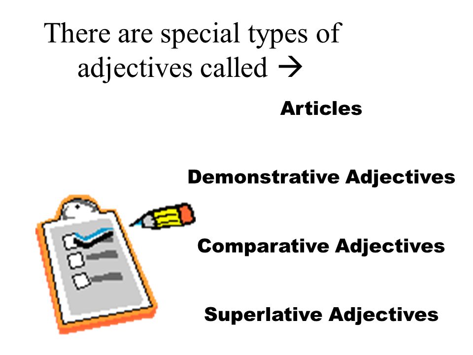 Why are adjectives awesome.