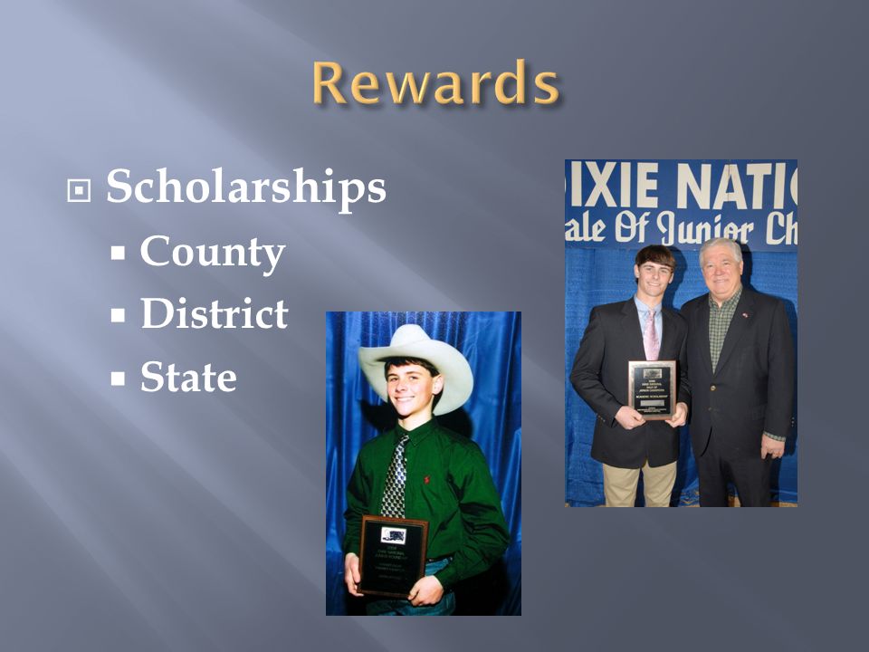  Scholarships  County  District  State