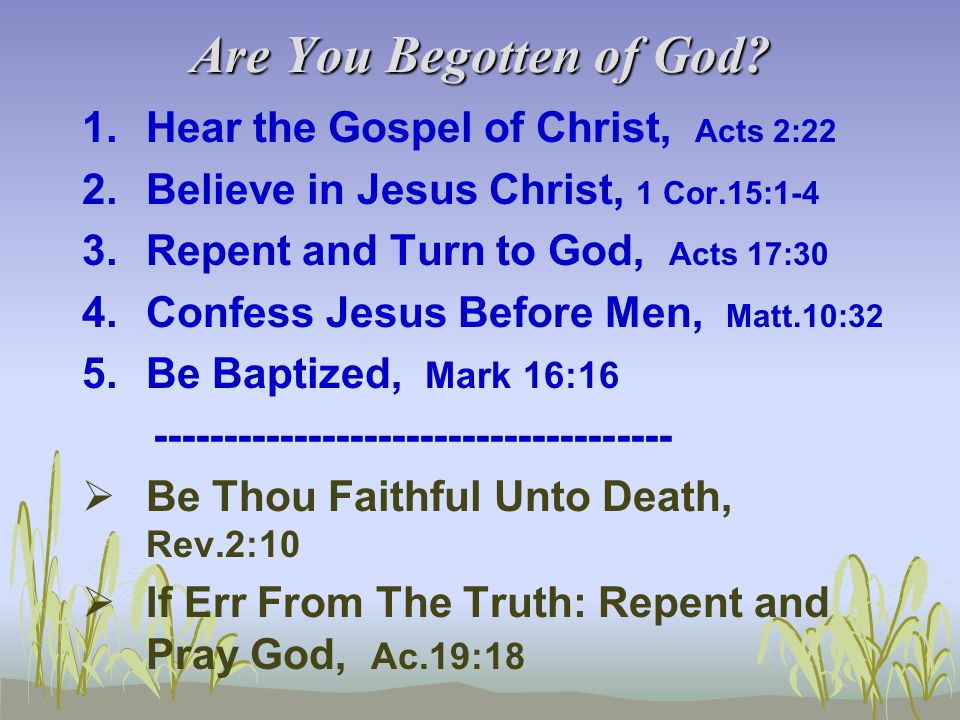 Are You Begotten of God.