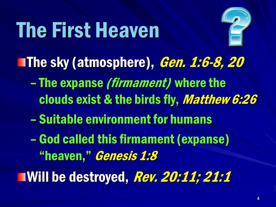4 The First Heaven The sky (atmosphere), Gen.