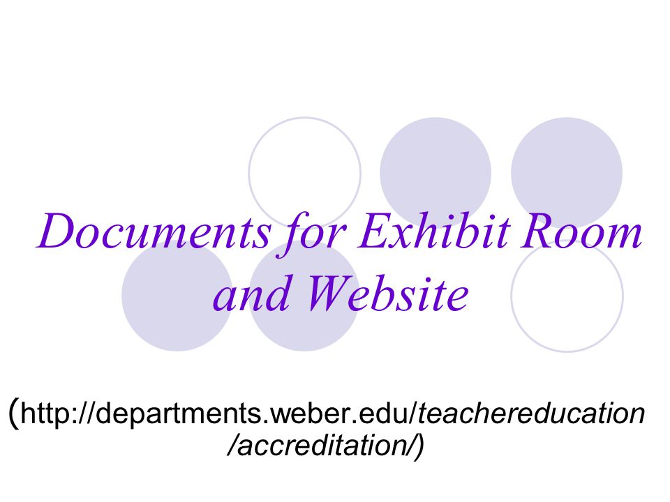 Documents for Exhibit Room and Website (   /accreditation/)