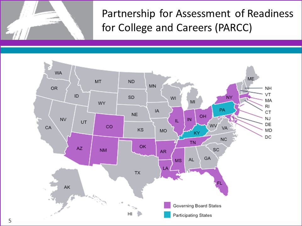 Partnership for Assessment of Readiness for College and Careers (PARCC) 5