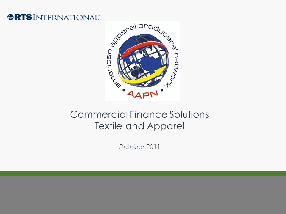 Commercial Finance Solutions Textile and Apparel October 2011