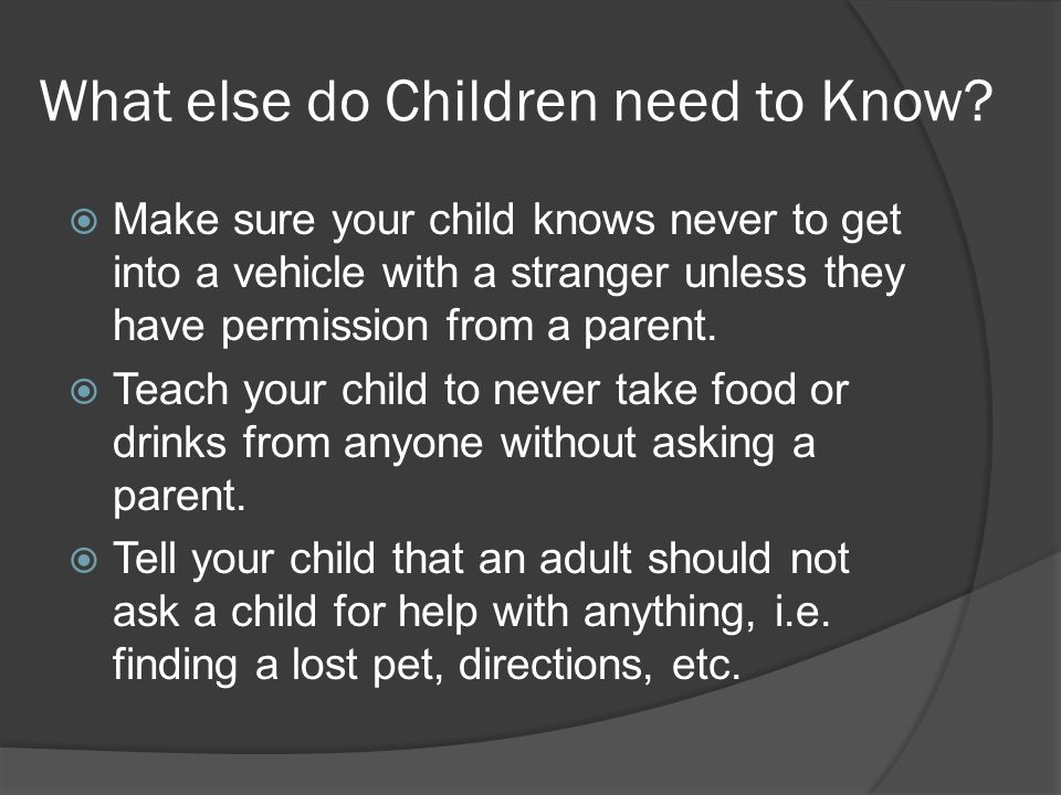 What else do Children need to Know.