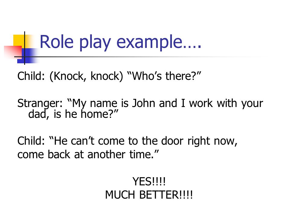Role play example….