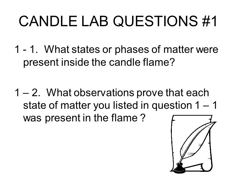 CANDLE LAB QUESTIONS #