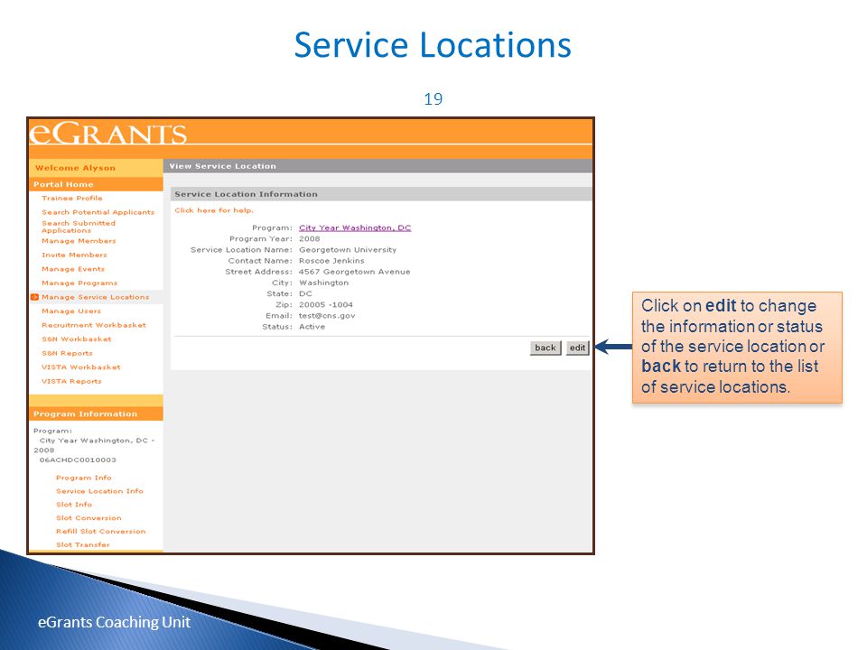 19 Click on edit to change the information or status of the service location or back to return to the list of service locations.