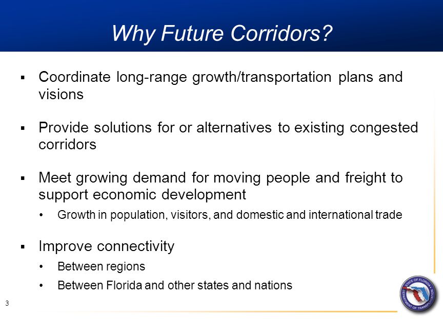 Why Future Corridors.