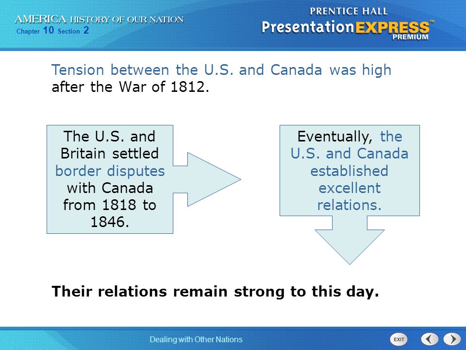 Chapter 10 Section 2 Dealing with Other Nations Tension between the U.S.