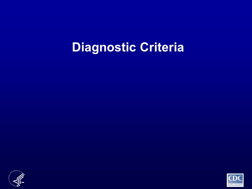 Diagnostic Criteria