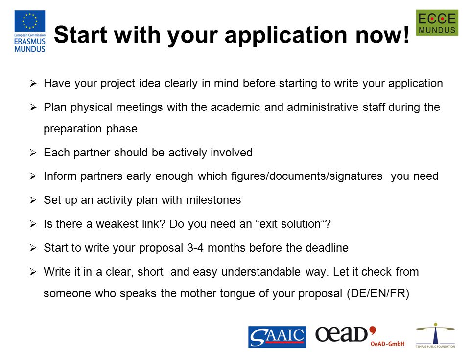 Start with your application now.