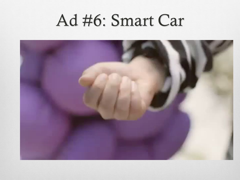 Ad #6: Smart Car