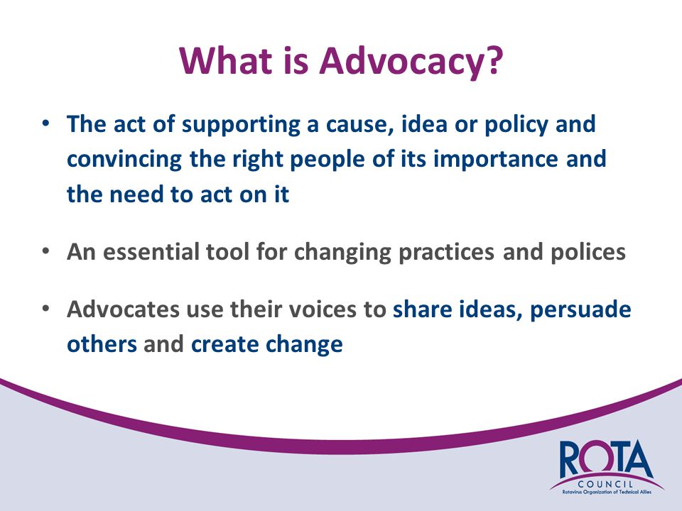 What is Advocacy.