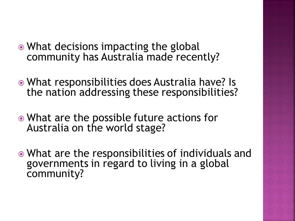  What decisions impacting the global community has Australia made recently.