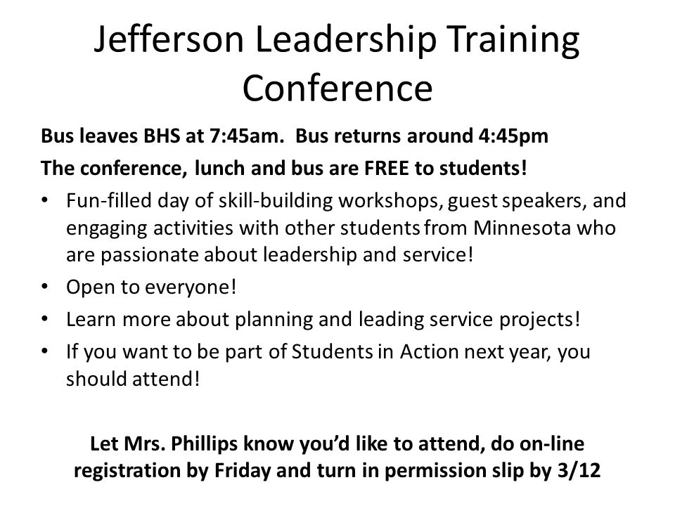 Jefferson Leadership Training Conference Bus leaves BHS at 7:45am.