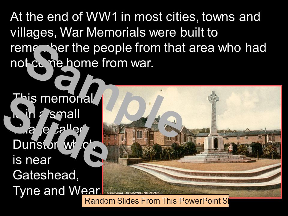 This memorial is in a small village called Dunston which is near Gateshead, Tyne and Wear.
