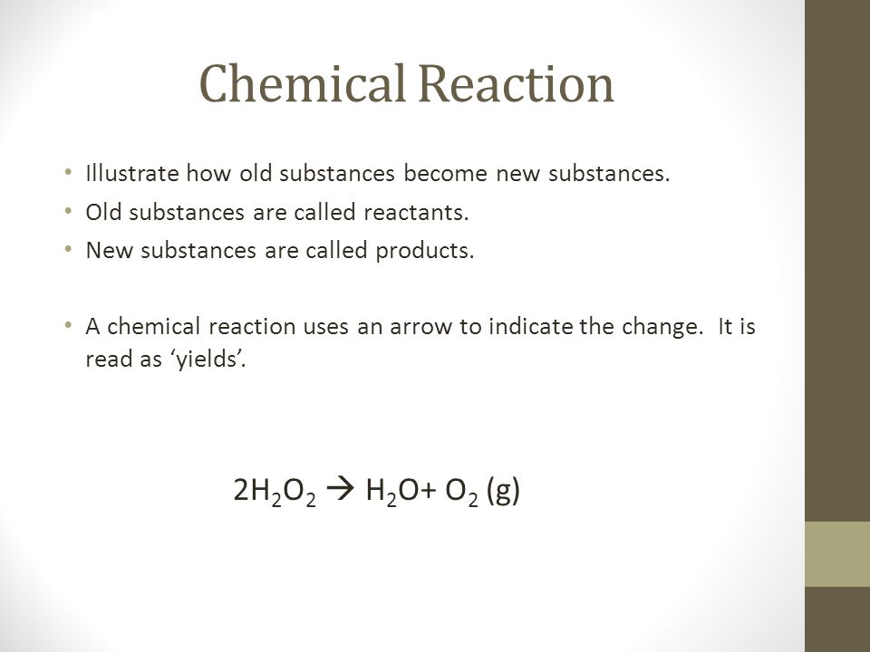 Illustrate how old substances become new substances.