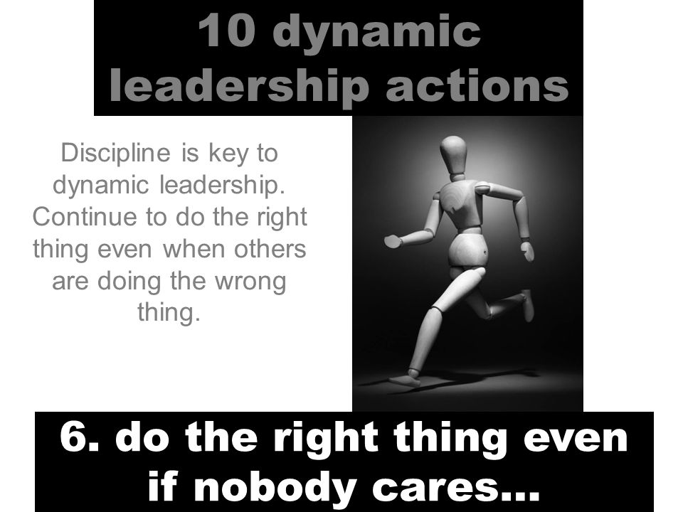 10 dynamic leadership actions 6.
