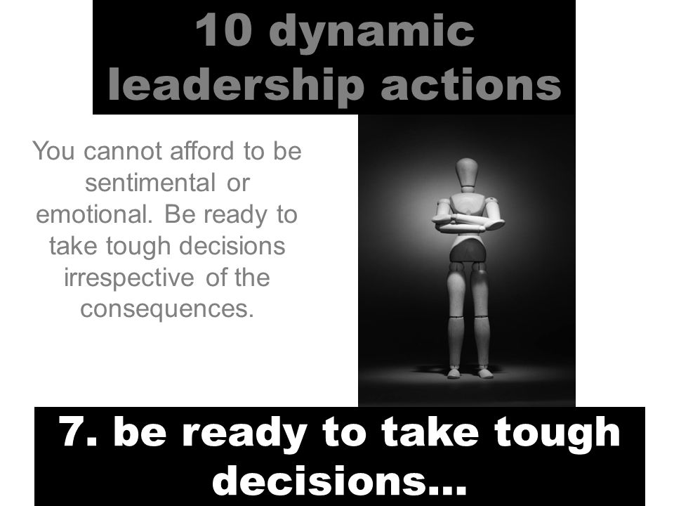 10 dynamic leadership actions 7.