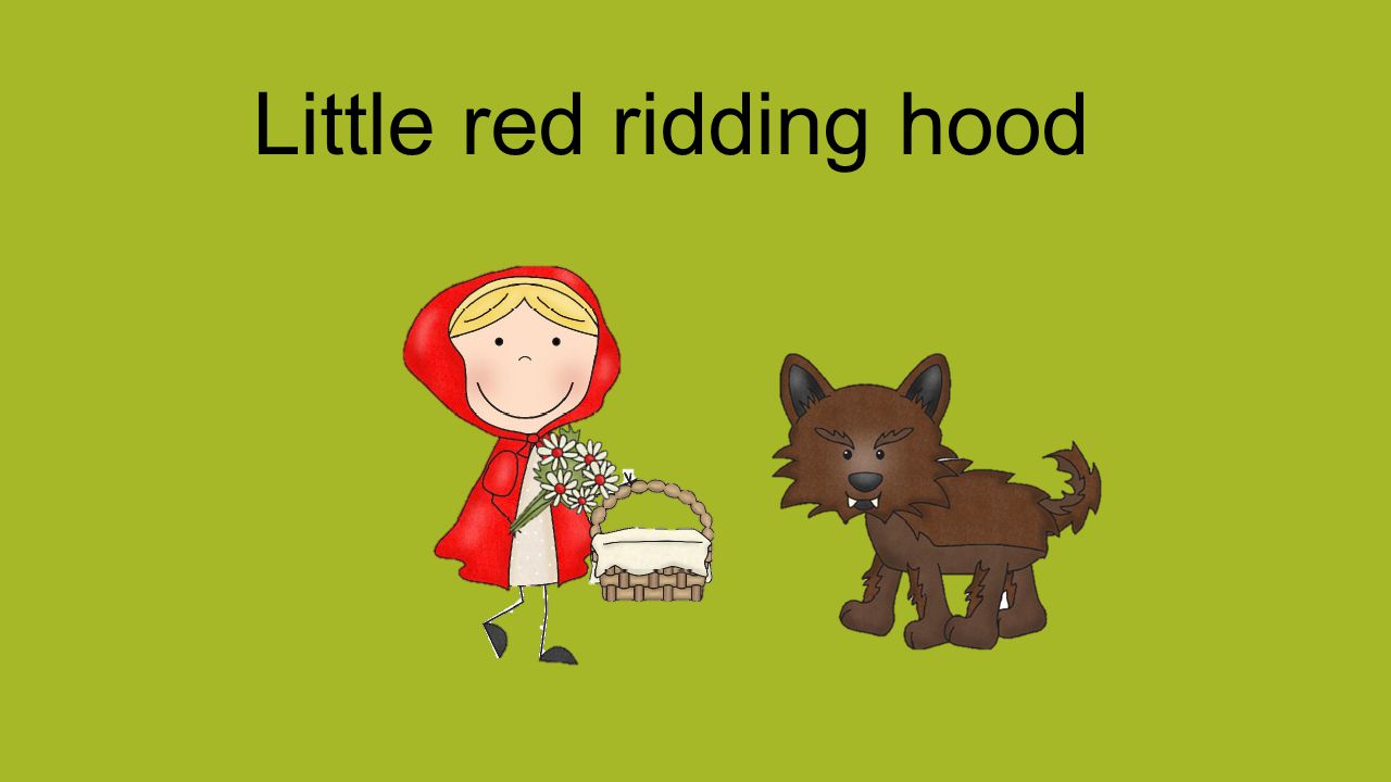 Little red ridding hood