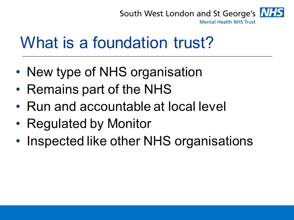 What is a foundation trust.