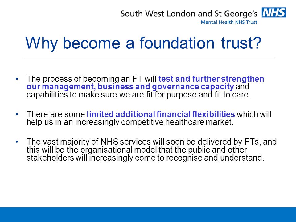Why become a foundation trust.
