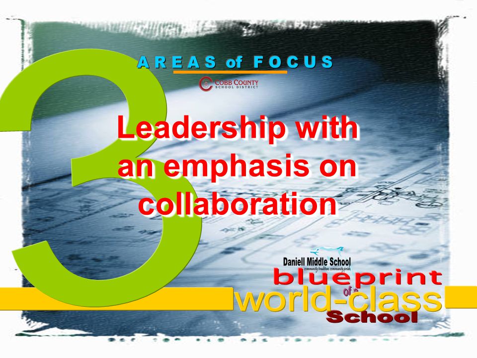 Leadership with an emphasis on collaboration