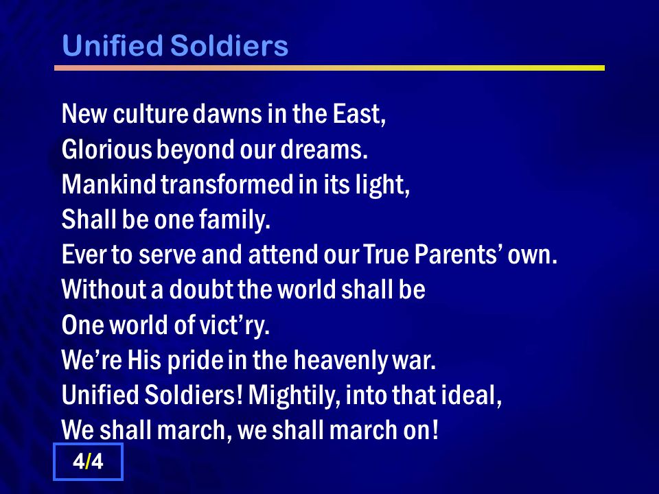 Unified Soldiers New culture dawns in the East, Glorious beyond our dreams.