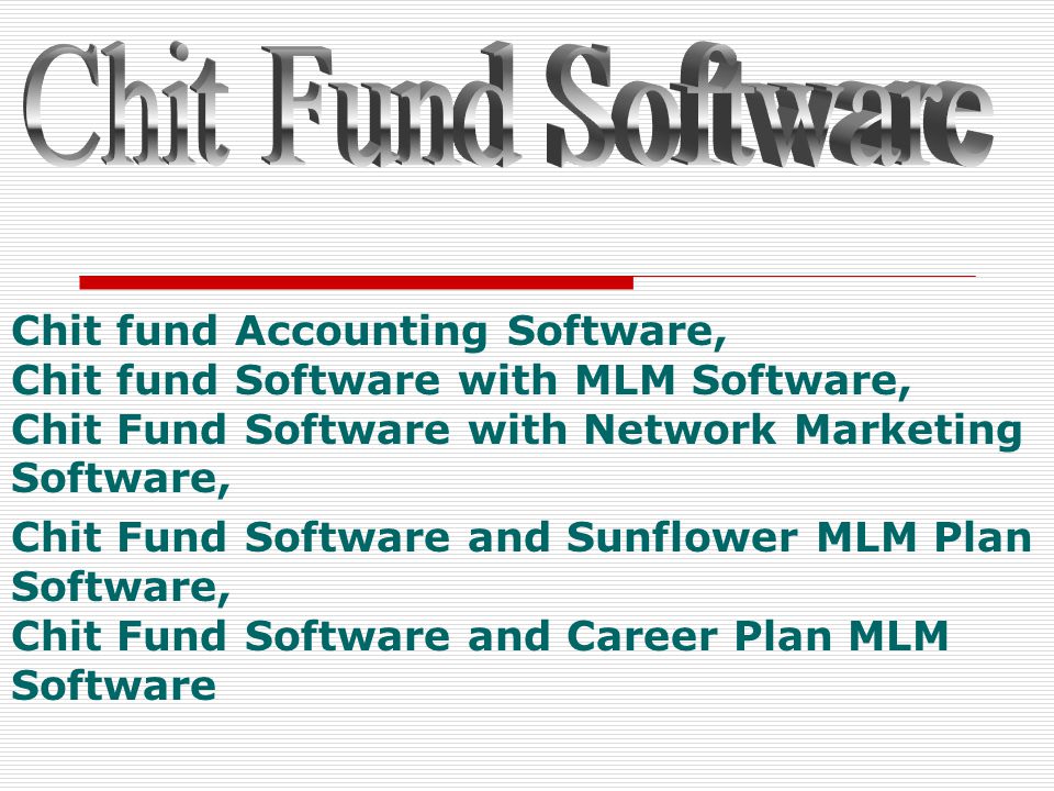 Chit Fund Software, Chit Fund Management Software, Money Chit Fund Software, Online Chit Fund Management Software, Chitfund Software, Chit Fund Management Software in Bangalore, Free Chit Fund Software India